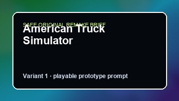 American Truck Simulator Kerbal Space Program Custom Game Builder preview