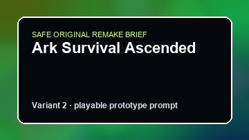 Ark Survival Ascended original ark survival ascended custom game reference artwork 2