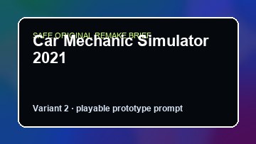 Car Mechanic Simulator 2021 original game remake reference artwork 2