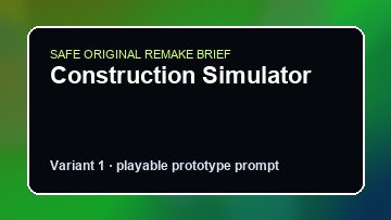 Construction Simulator Superliminal Custom Game Builder preview