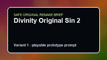 Divinity Original Sin 2 Quantum Break Custom Game Builder preview