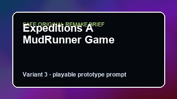 Expeditions A MudRunner Game original expeditions a mudrunner game diy game reference artwork 3