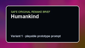 Humankind original humankind diy game reference artwork 1