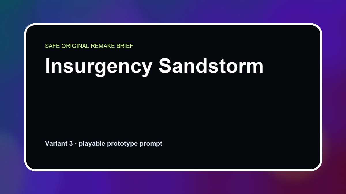 Insurgency Sandstorm original insurgency sandstorm custom game reference artwork 3