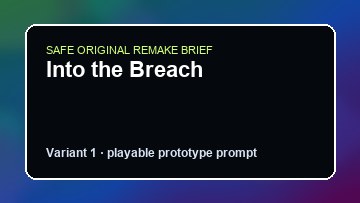 Into the Breach Game Customer Remake preview