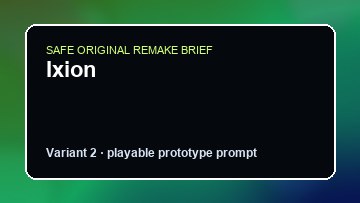 Ixion original ixion diy game reference artwork 2