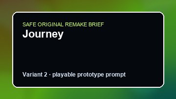 Journey original journey custom game reference artwork 2