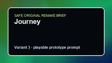 Journey original journey custom game reference artwork 3