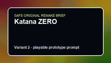 Katana ZERO original katana zero diy game reference artwork 2