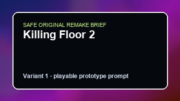 Killing Floor 2 Construction Simulator Custom Game Builder preview