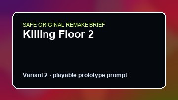 Killing Floor 2 original killing floor 2 custom game reference artwork 2