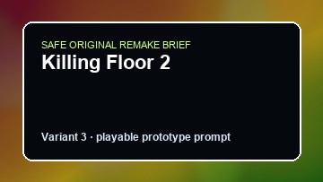 Killing Floor 2 original killing floor 2 custom game reference artwork 3