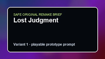 Lost Judgment original lost judgment custom game reference artwork 1