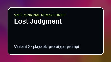 Lost Judgment original lost judgment custom game reference artwork 2