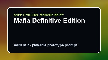 Mafia Definitive Edition original mafia definitive edition custom game reference artwork 2