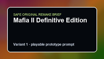 Mafia II Definitive Edition original game remake reference artwork 1