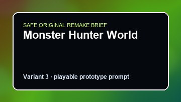Monster Hunter World original monster hunter world custom game reference artwork 3