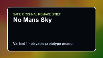 No Mans Sky Mortal Shell DIY Game Maker preview