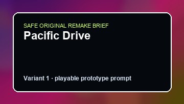 Pacific Drive original pacific drive custom game reference artwork 1