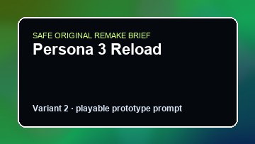 Persona 3 Reload original persona 3 reload custom game reference artwork 2