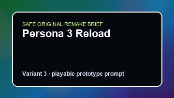 Persona 3 Reload original persona 3 reload custom game reference artwork 3