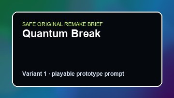 Quantum Break original quantum break custom game reference artwork 1