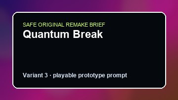 Quantum Break original quantum break custom game reference artwork 3