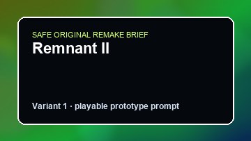 Remnant II Construction Simulator Custom Game Builder preview