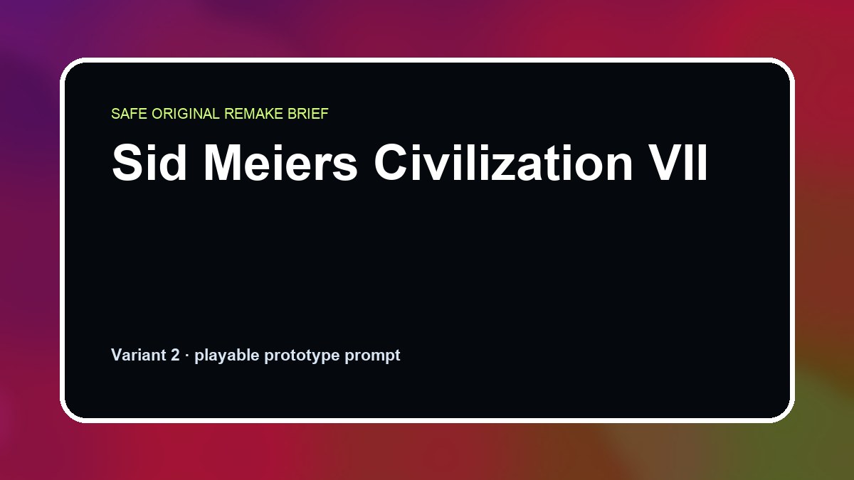 Sid Meiers Civilization VII original sid meiers civilization vii custom game reference artwork 2