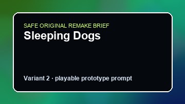 Sleeping Dogs original sleeping dogs custom game reference artwork 2