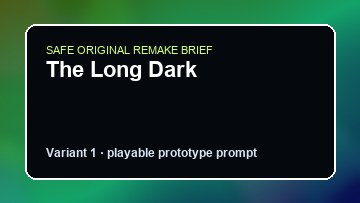 The Long Dark Inscryption Custom Game Builder preview