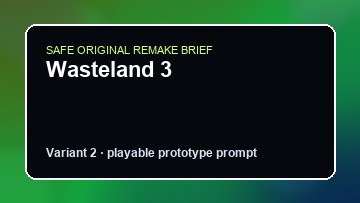 Wasteland 3 original wasteland 3 diy game reference artwork 2