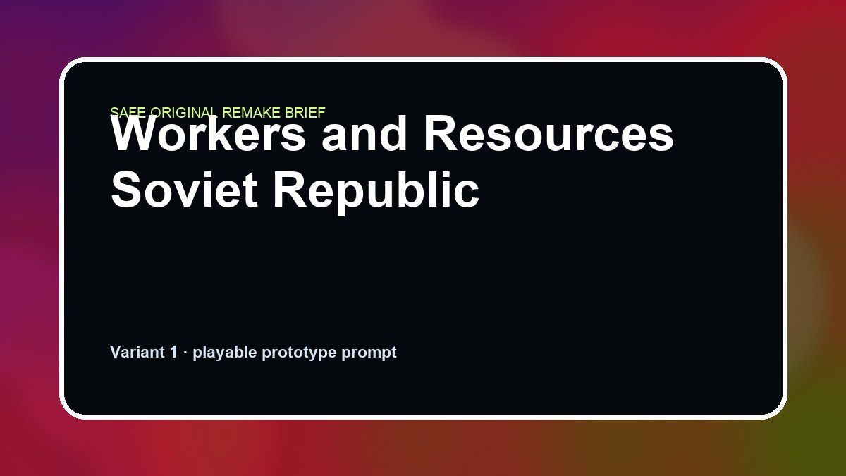 Workers and Resources Soviet Republic original workers and resources soviet republic custom game reference artwork 1