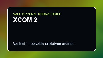 XCOM 2 original xcom 2 custom game reference artwork 1