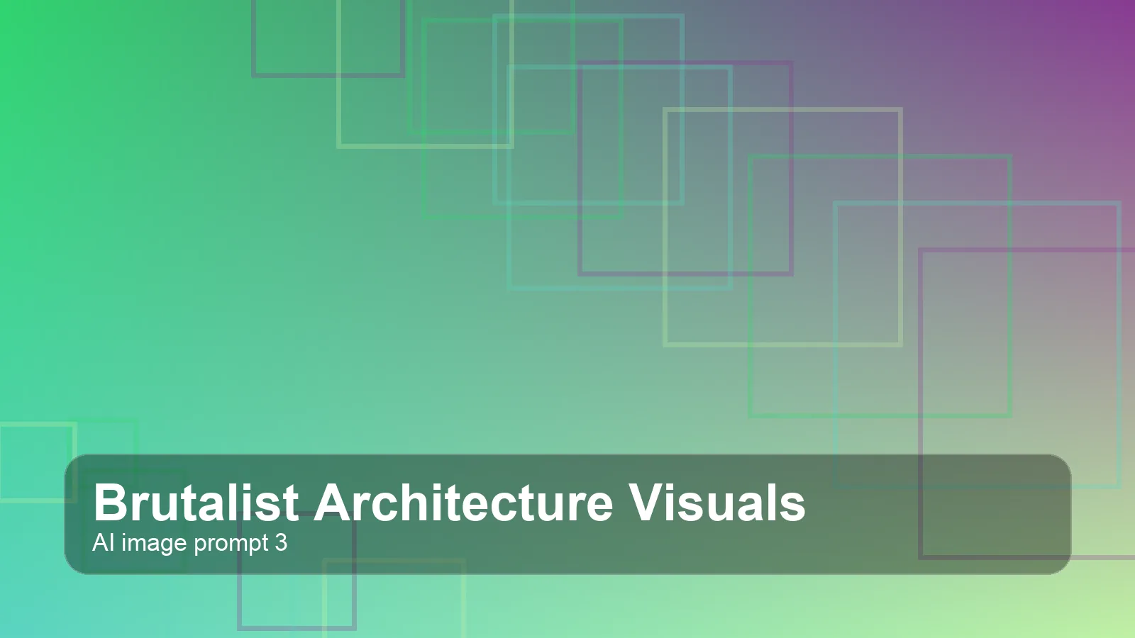Create a gallery-quality brutalist architecture visuals scene
