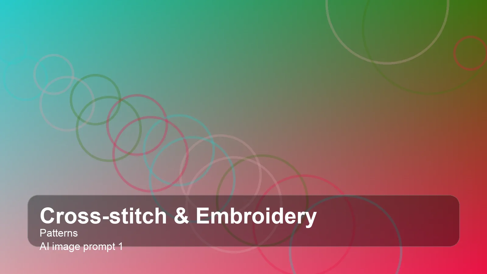 Create a cinematic cross-stitch & embroidery patterns image